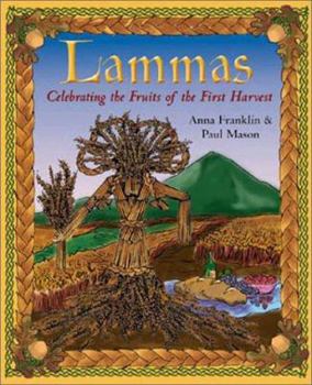 Paperback Lammas: Celebrating Fruits of the First Harvest Book