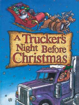 Hardcover A Trucker's Night Before Christmas Book