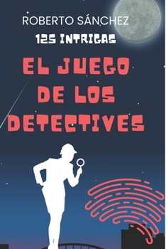 Paperback Pack Colección El Juego de los Detectives: 4 libros con 125 intrigas [Spanish] Book