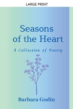 Paperback Seasons of the Heart [Large Print] Book