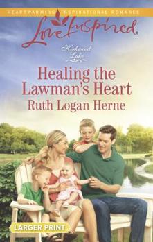 Mass Market Paperback Healing the Lawman's Heart [Large Print] Book