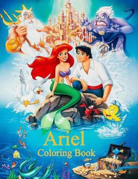 Paperback Ariel Coloring Book: Coloring Book for Kids and Adults with Fun, Easy, and Relaxing Coloring Pages Book