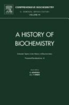 Hardcover Selected Topics in the History of Biochemistry: Personal Recollections IX: Volume 44 Book