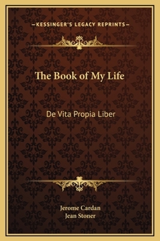 Hardcover The Book of My Life: De Vita Propia Liber Book