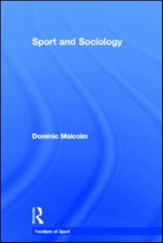Hardcover Sport and Sociology Book