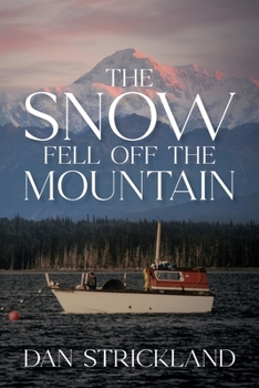 Paperback The Snow Fell Off the Mountain Book