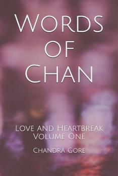 Paperback Words of Chan: Love and Heartbreak Volume One Book