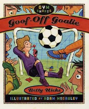 Hardcover Goof-Off Goalie Book