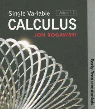 Paperback Single Variable Calculus, Volume 1: Early Transcendentals Book