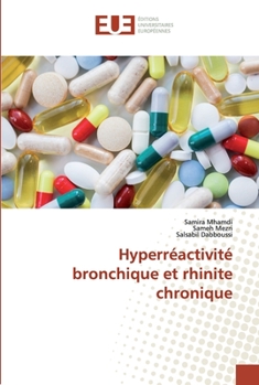 Paperback Hyperréactivité bronchique et rhinite chronique [French] Book
