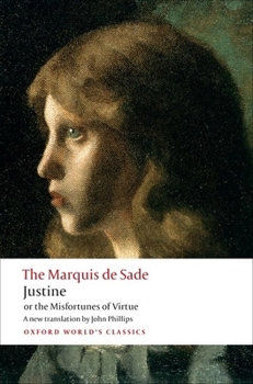 Paperback Justine, or the Misfortunes of Virtue Book