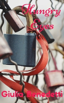 Paperback Hungry Eyes: Racconto [Italian] Book