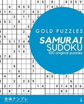 Paperback Gold Puzzles Samurai Sudoku Book 4: 100 multi-grid Samurai Sudoku puzzles Medium to Hard difficulty One per page Perfect for seniors, adults, and clev [Large Print] Book