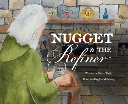 Hardcover Nugget and the Refiner Book