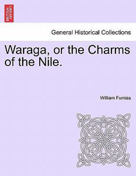 Paperback Waraga, or the Charms of the Nile. Book