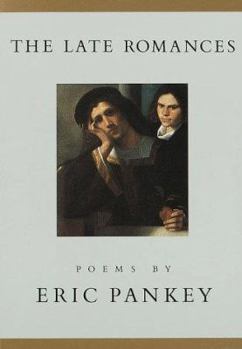 Paperback The Late Romances: Poems Book