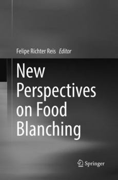 Paperback New Perspectives on Food Blanching Book