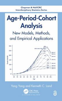 Hardcover Age-Period-Cohort Analysis: New Models, Methods, and Empirical Applications Book