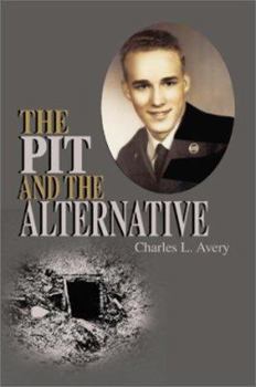 Paperback The Pit and the Alternative Book
