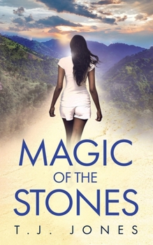 Magic of the Stones - Book #2 of the Callie's Secret 