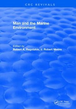 Hardcover Man and the Marine Environment Book