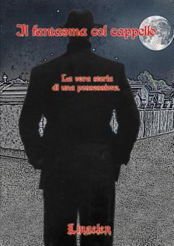 Paperback Il fantasma col cappello [Italian] Book