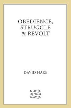 Hardcover Obedience, Struggle & Revolt: Lectures on Theatre Book