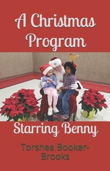 Paperback A Christmas Program Starring Benny Book