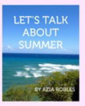 Paperback Let's Talk about Summer Book