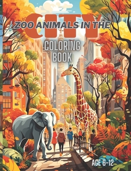 Paperback Zoo Animals in the City: Imagine with me Book