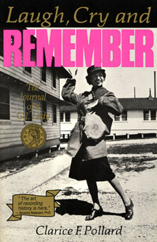 Paperback Laugh, Cry and Remember: The Journal of a G.I. Lady Book