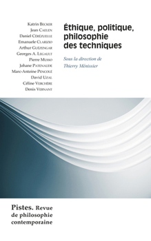 Paperback Ethique, Politique, Philosophie Des Techniques [French] Book