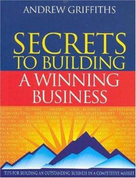 Paperback Secrets to Building a Winning Business Book