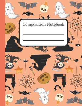Composition Notebook: Blank Wide Ruled Line Paper Notebook 110 Pages 8.5x11 Inch Cute Halloween Orange Cover