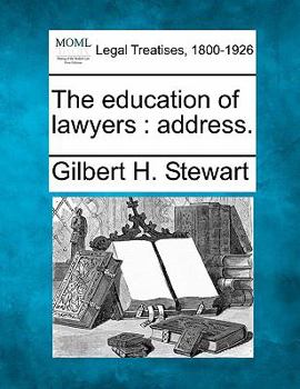 Paperback The Education of Lawyers: Address. Book