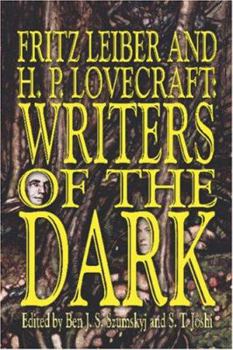 Paperback Fritz Leiber and H.P. Lovecraft: Writers of the Dark Book