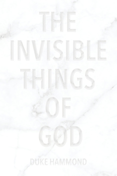 Paperback The Invisible Things of God Book