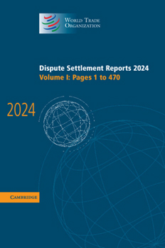 Hardcover Dispute Settlement Reports 2024 Book