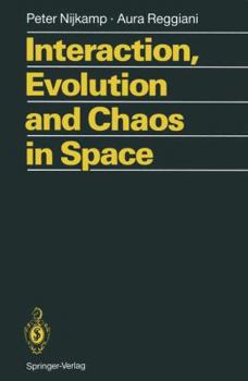 Paperback Interaction, Evolution and Chaos in Space Book