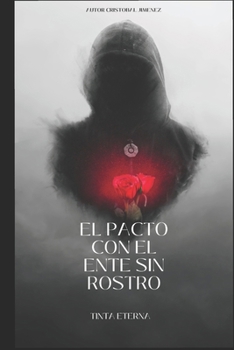 Paperback EL PACTO CON El ENTE SIN ROSTRO [Spanish] Book
