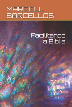 Paperback Facilitando a Bíblia [Portuguese] Book