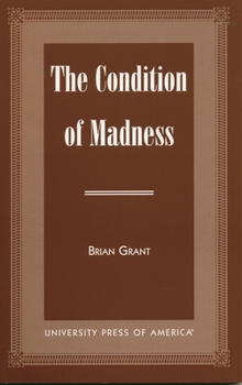 Paperback The Condition of Madness Book