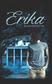 Paperback Erika: magisches Feuer [German] Book