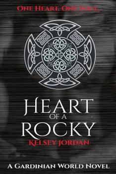 Heart of a Rocky - Book #2 of the Gardinian World