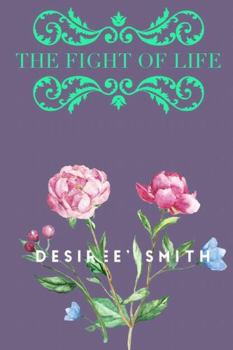 Paperback The Fight of Life Book