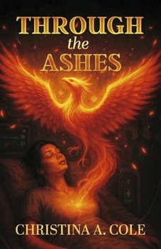 Paperback Through the Ashes Book