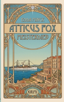 Paperback Atticus Fox: Meisterdieb [German] Book