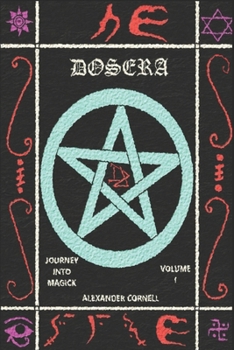 Paperback Dosera: Journey Into Magick Book