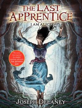 Hardcover The Last Apprentice: I Am Alice (Book 12) Book