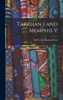 Hardcover Tarkhan I and Memphis V Book